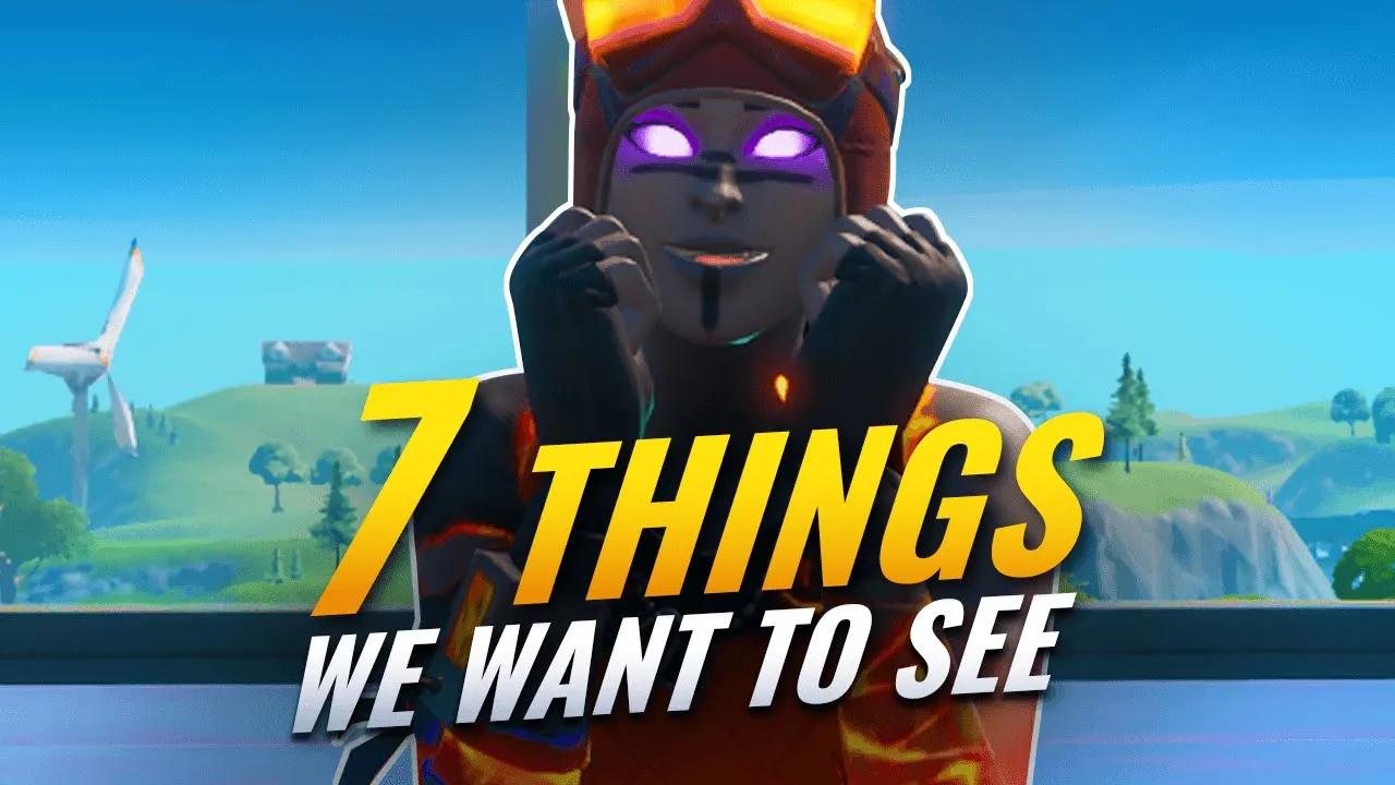 7 UNBELIEVABLE Updates We Want To See in Season 4! - Fortnite Battle Royale thumbnail