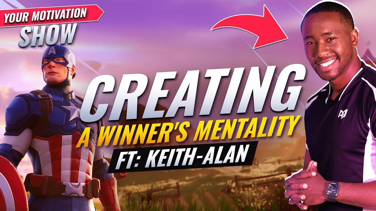 HOW To INSTANTLY Improve Your Mindset & Start Winning in Fortnite! - Secret Tips ft. Keith-Alan thumbnail