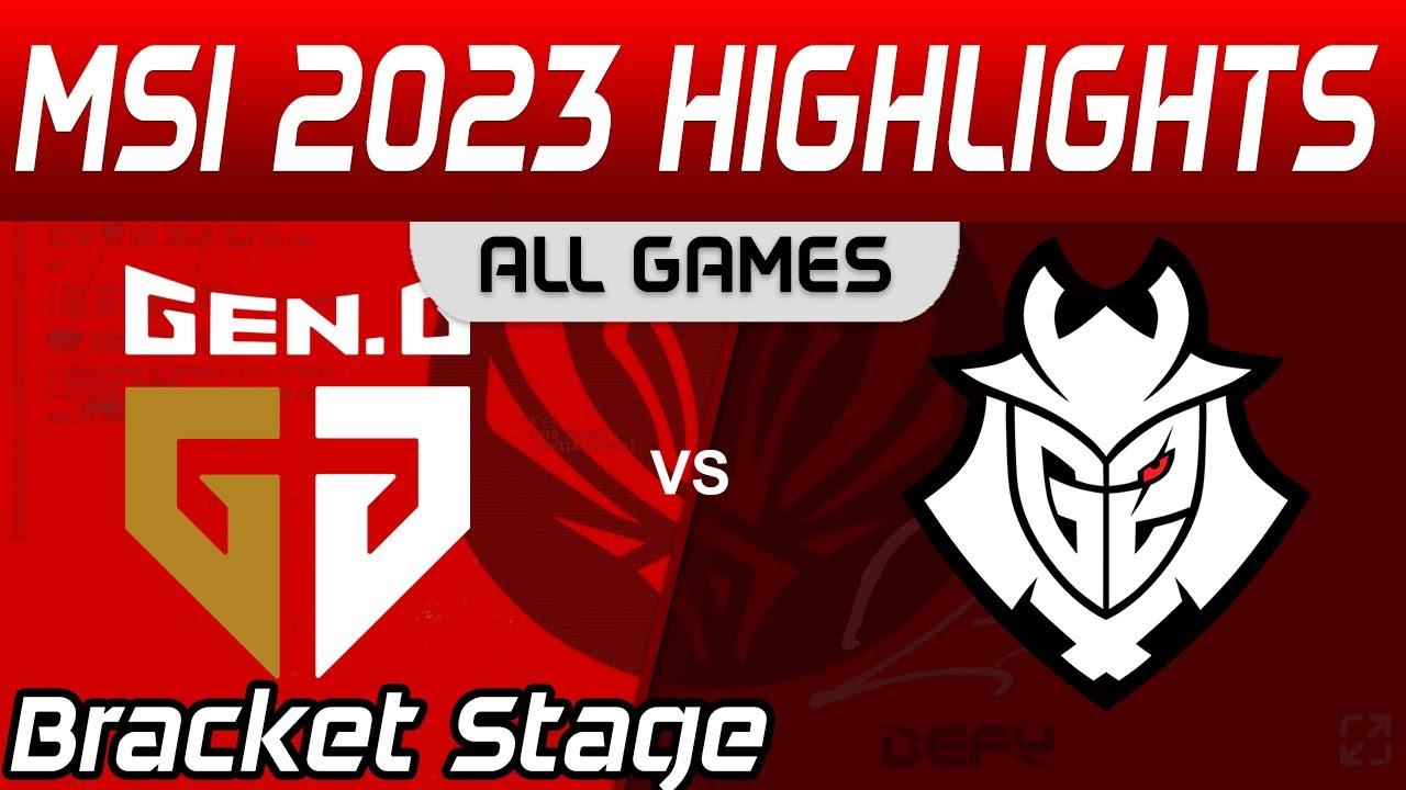 GEN vs G2 Highlights ALL GAMES Bracket Stage Round 1 MSI 2023 Gen G vs G2 Esports by Onivia thumbnail