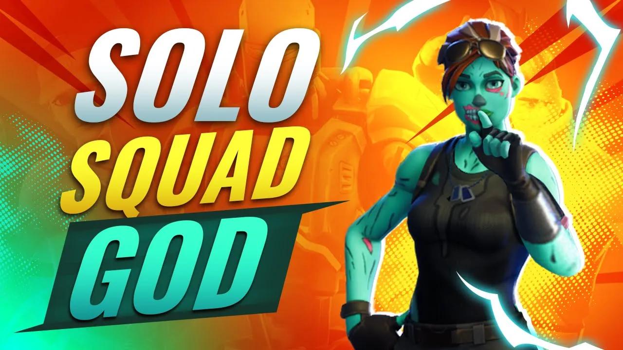 How to *SOLO SQUAD* like the Legend himself! thumbnail