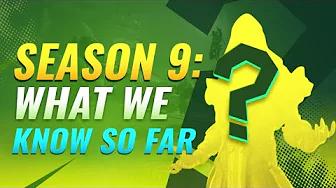 *NEW* Season 9 LEAKS and RUMORS! Best Season yet? thumbnail