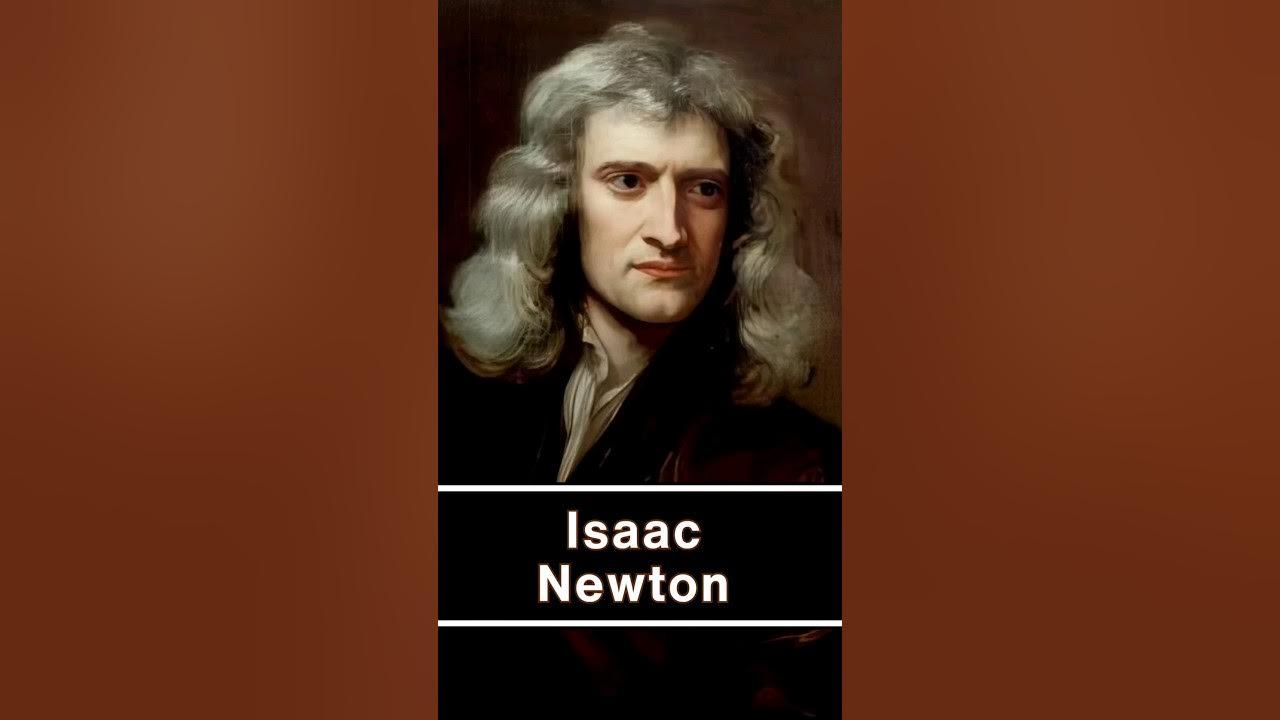 Isaac Newton #newton #lawofmotion thumbnail