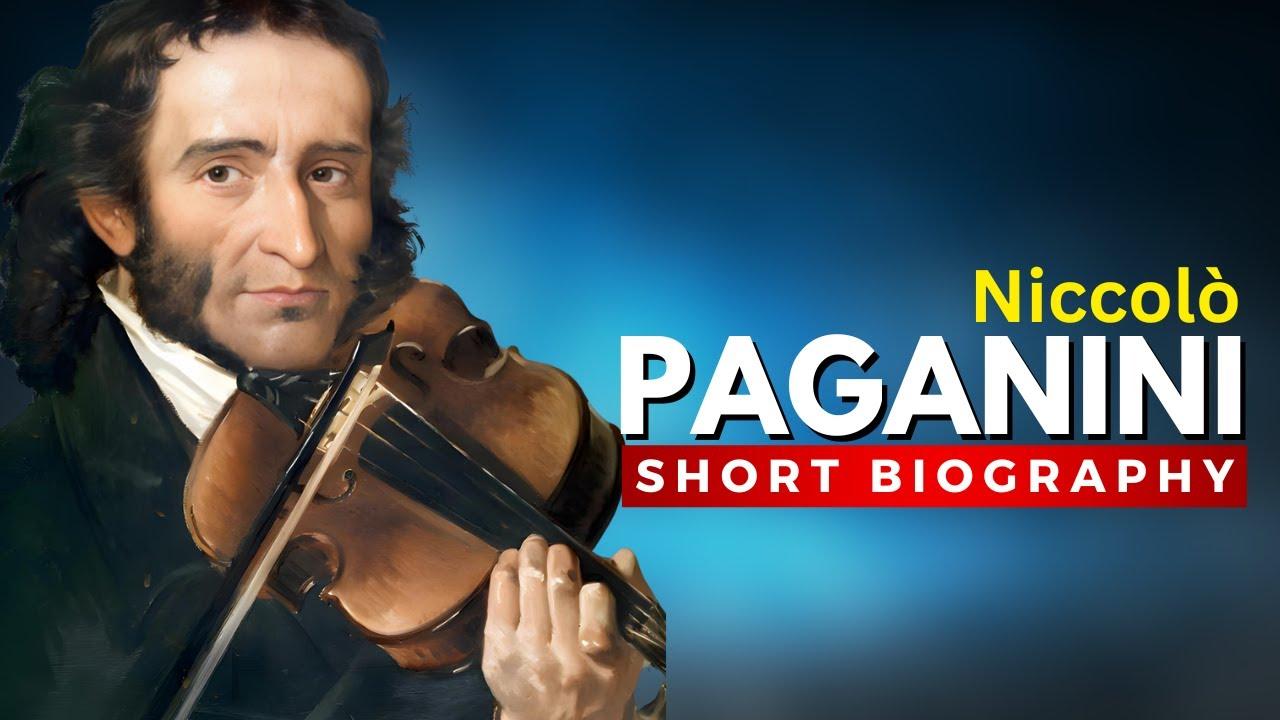 Niccolò PAGANINI - The Supreme Violin Virtuoso thumbnail