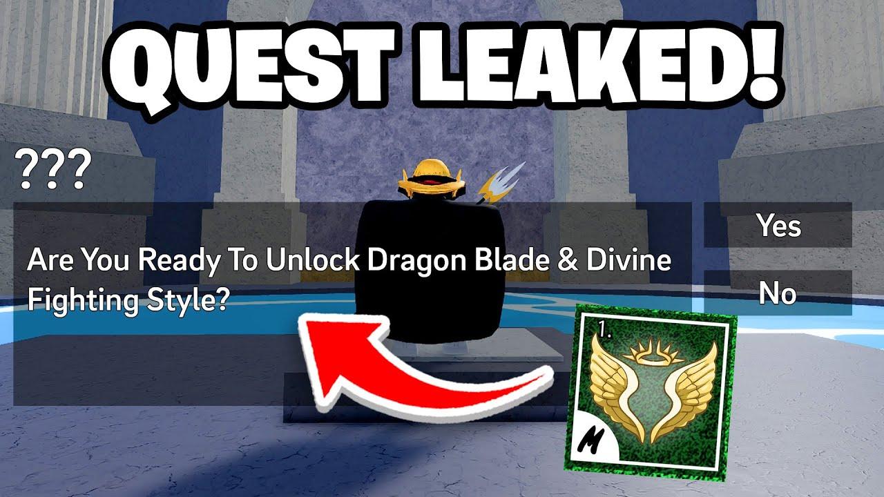 NEW DIVINE Fighting Style & DRAGON Blade Quest LEAKED! (Blox Fruits) thumbnail