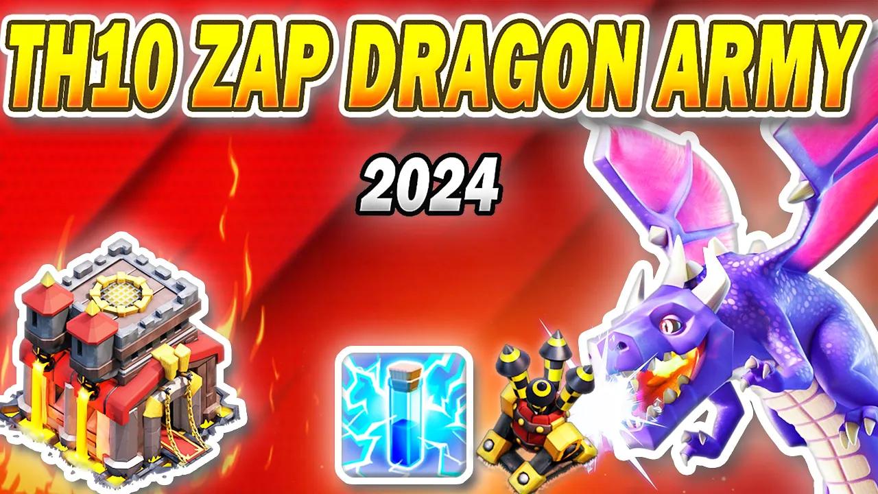 TH10 Zap Dragon Attack Strategy 2024 | Best Town Hall 10 Attack Strategy (Clash of Clans) thumbnail