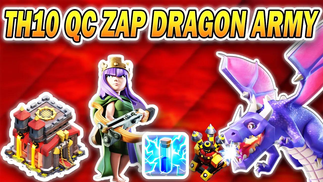 TH10 Queen Charge Zap Dragon Attack Strategy 2024 | Best Town Hall 10 Dragon Army (Clash of Clans) thumbnail