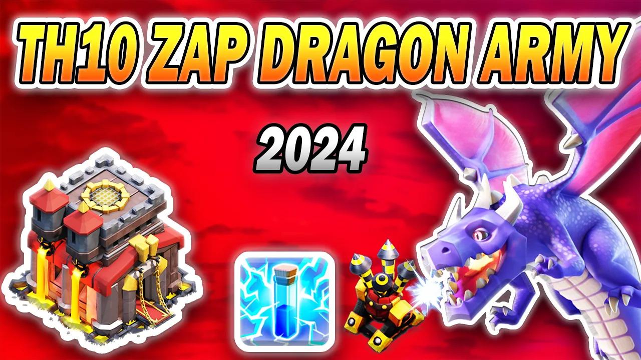 TH10  Zap Dragon Attack Strategy 2024 | Powerful Town Hall 10 Dragon Attack (Clash of Clans) thumbnail