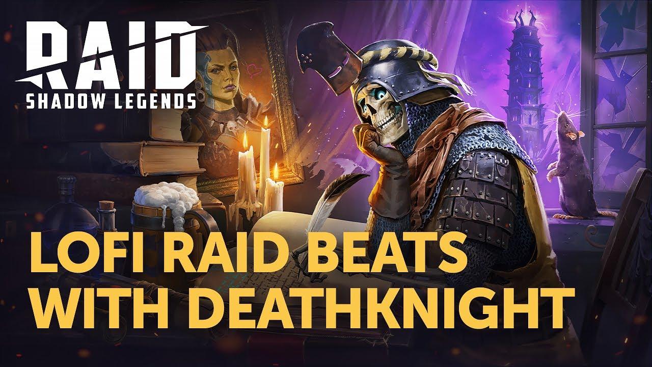 RAID: Shadow Legends | LoFi Raid Beats with Deathknight thumbnail