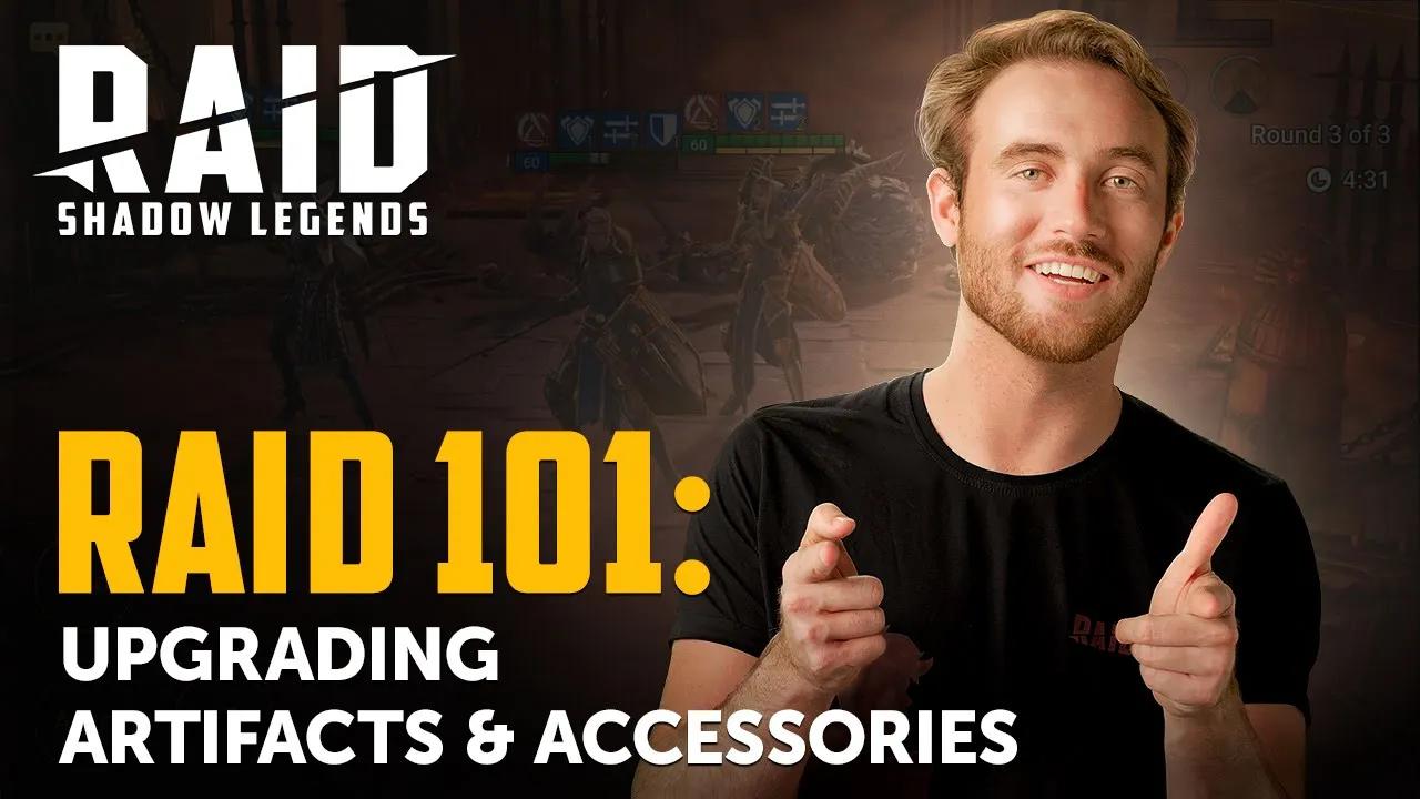 RAID: Shadow Legends | RAID 101 | Upgrading Artifacts & Accessories thumbnail