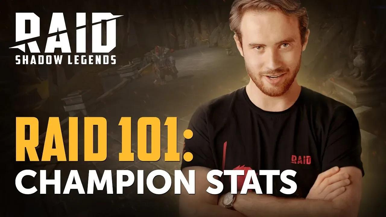 RAID: Shadow Legends | RAID 101 | Champion Stats thumbnail