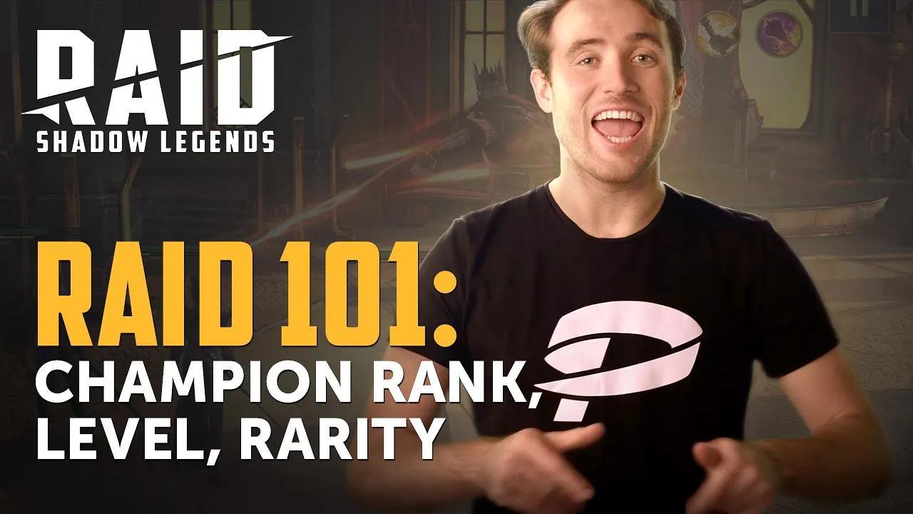 RAID: Shadow Legends | RAID 101 | Champion Rank, Level, Rarity thumbnail