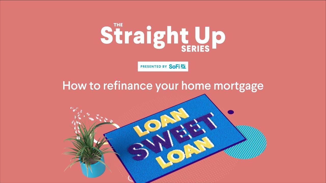 How to Refinance Your Mortgage thumbnail