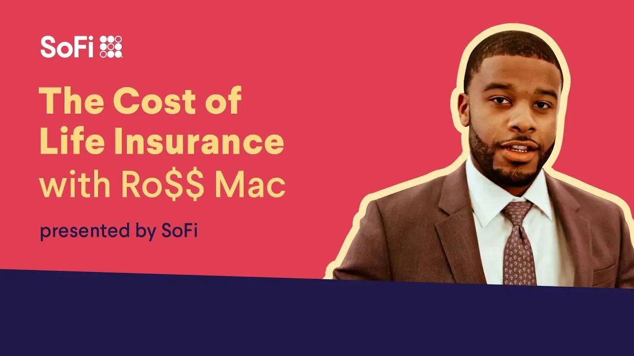 The Cost of Life Insurance with Ro$$ Mac thumbnail