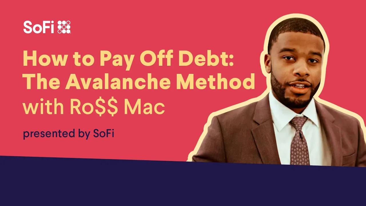 How to Pay Off Debt: The Avalanche Method with Ro$$ Mac thumbnail