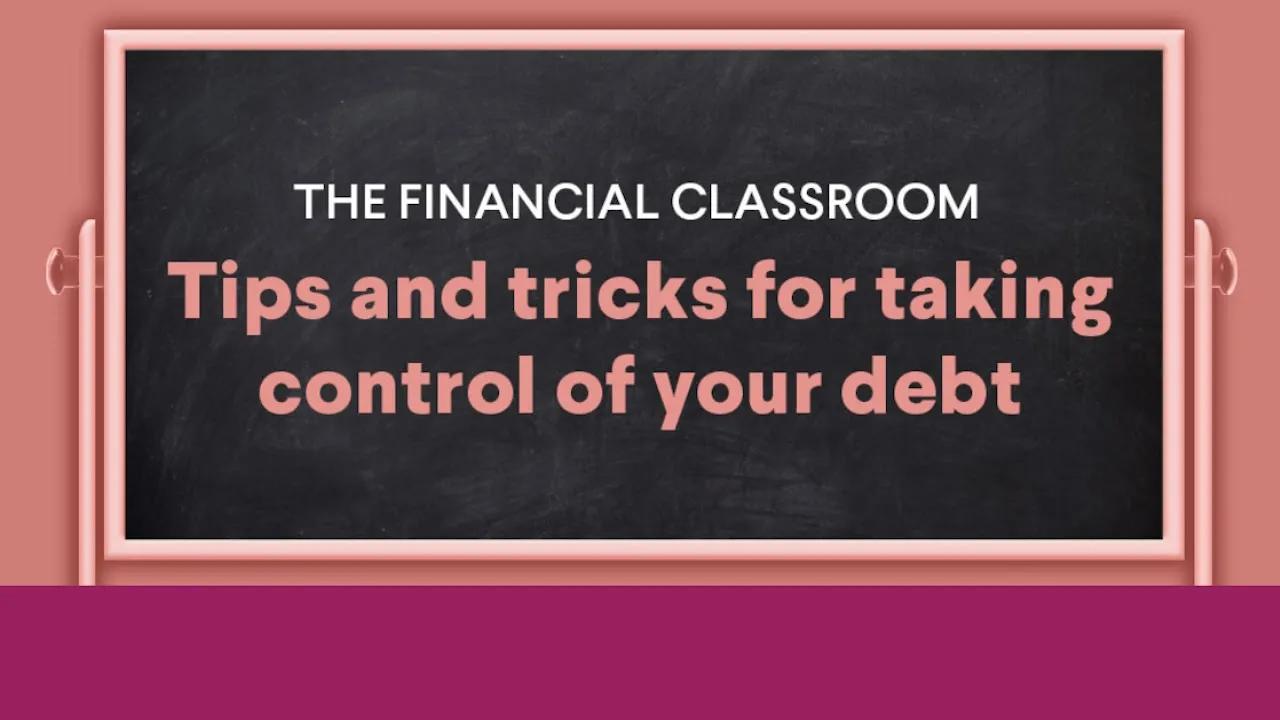 Taking Control of Your Debt thumbnail