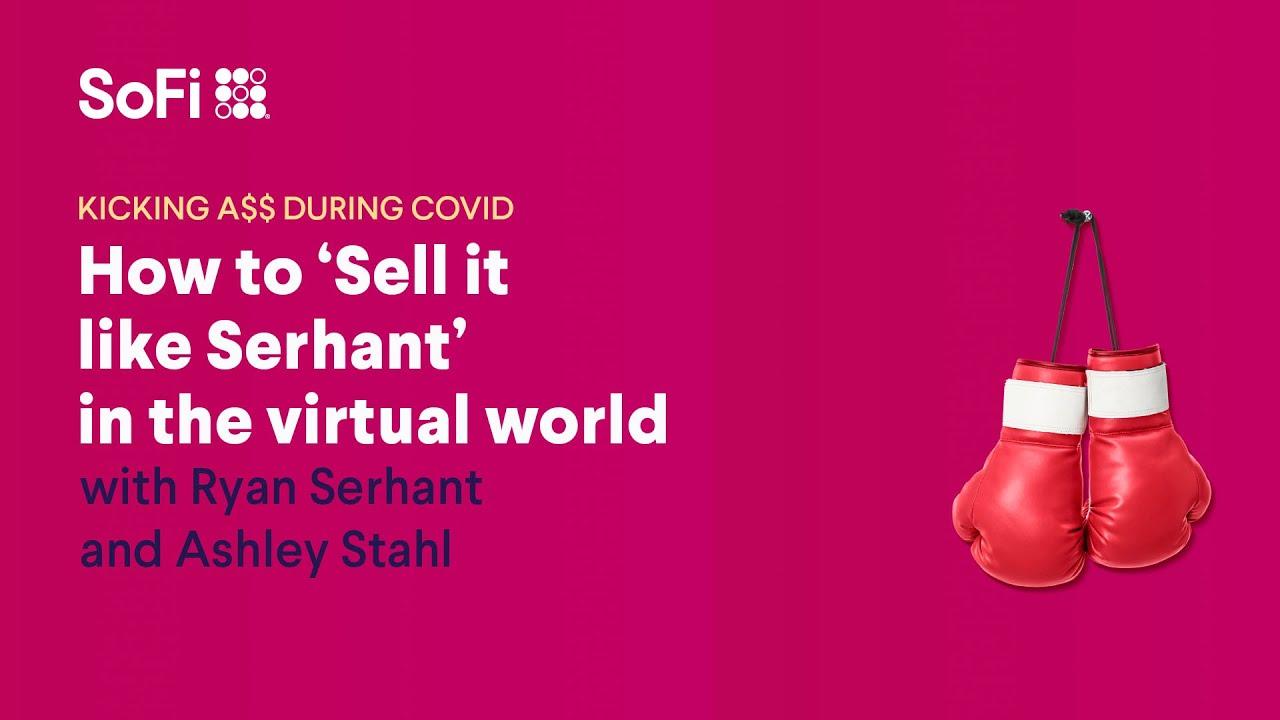 How to "Sell it like Serhant" in the New Virtual World thumbnail