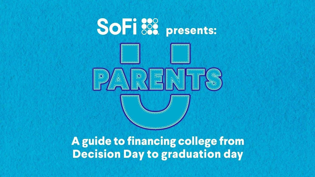 Simplify Your College Finances | SoFi Parents U thumbnail