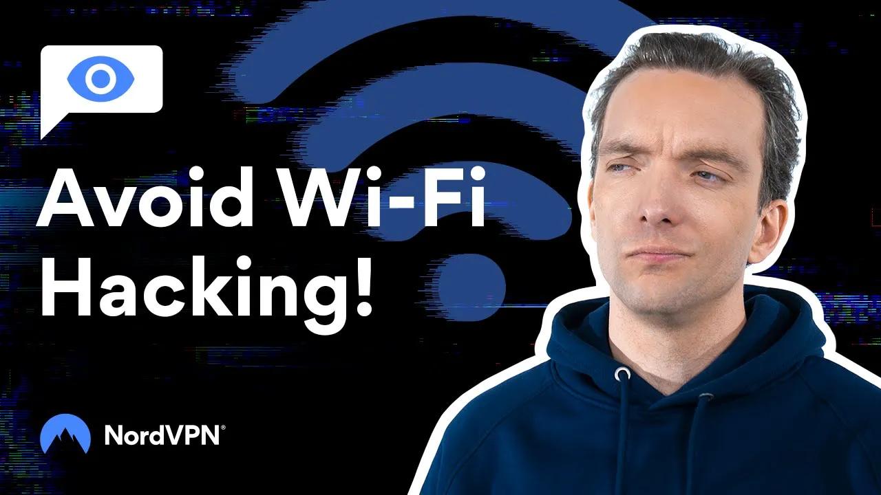 How to tell if your Wi-Fi Network Has Been Hacked | NordVPN thumbnail