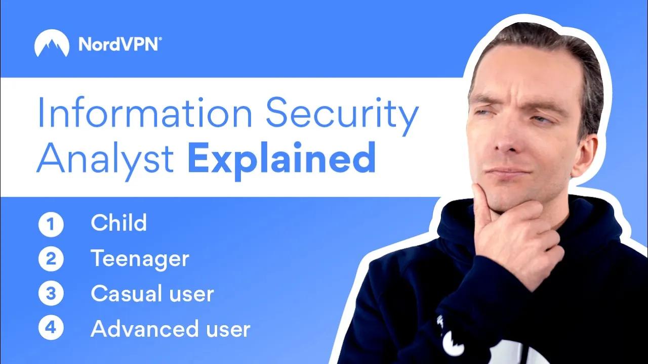 Information Security Analysts — Cybersecurity Careers Explained in 4 Levels of Difficulty | NordVPN thumbnail