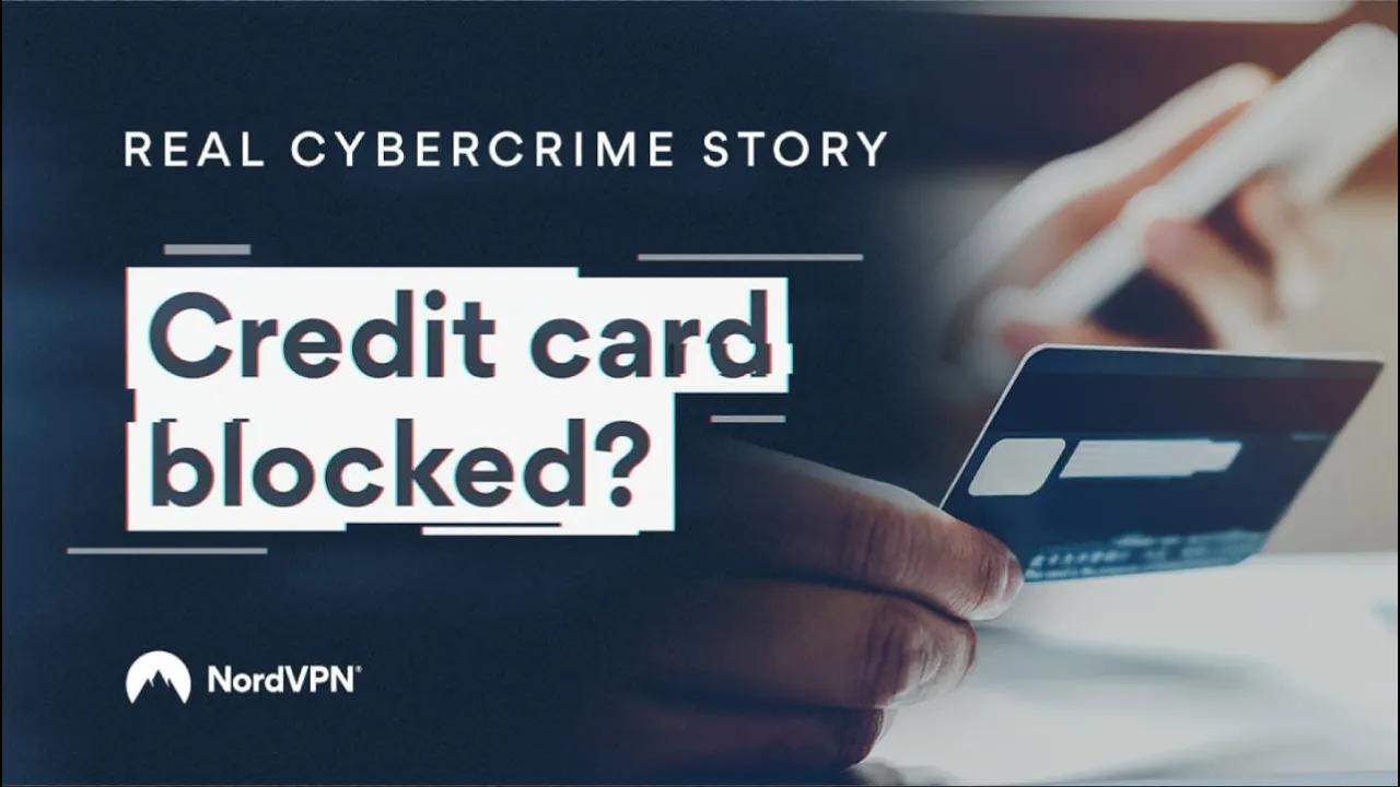 Real cybercrime story: credit card fraud | NordVPN thumbnail