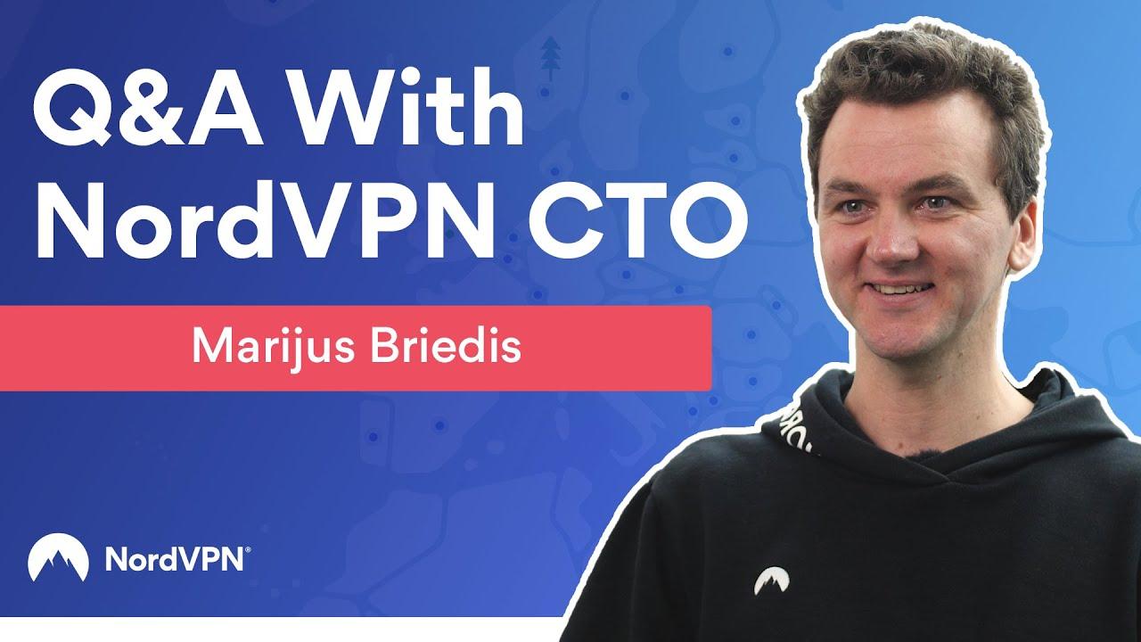 Q&A with Nord Security CTO Marijus Briedis | NordVPN thumbnail