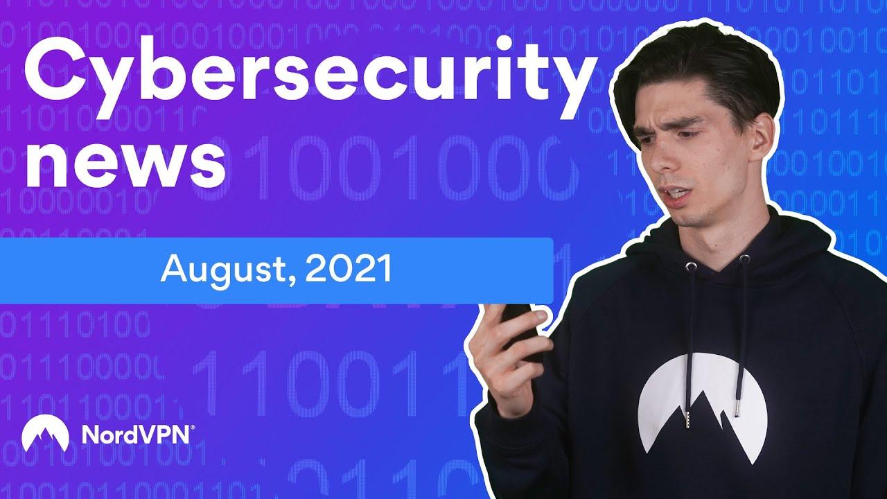 Cybersecurity News of August, 2021: New app detects pegasus spyware | NordVPN thumbnail