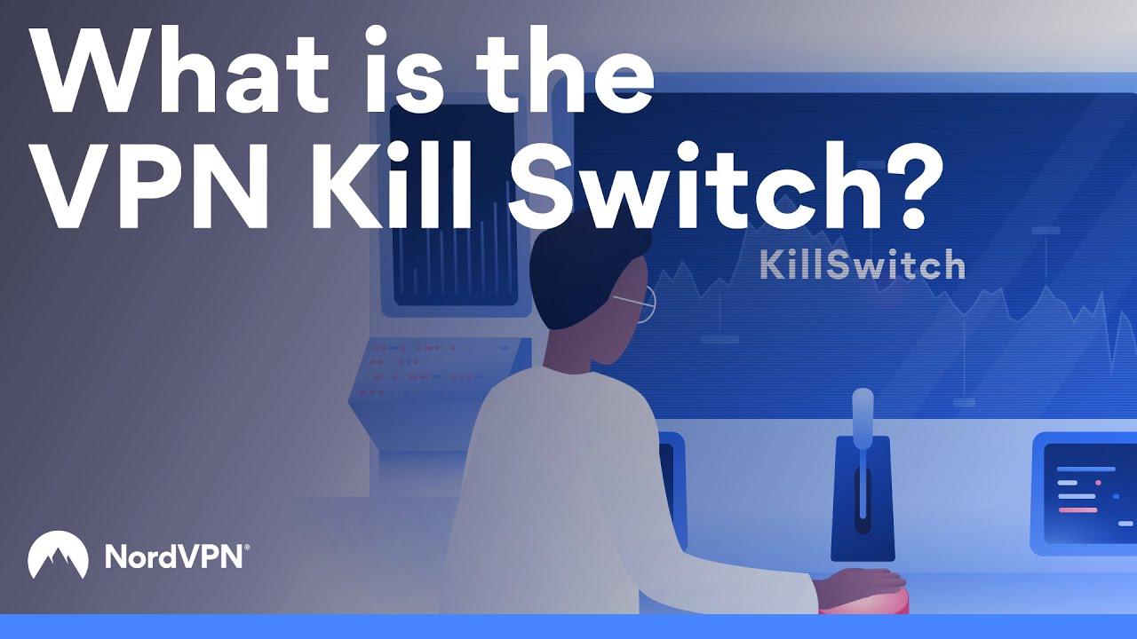 What is the VPN Kill Switch? | NordVPN thumbnail