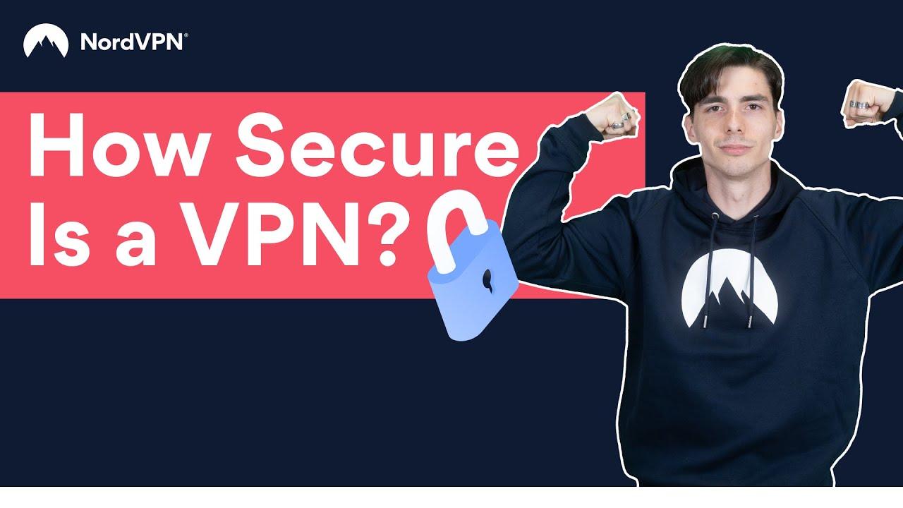 How secure is a VPN? | NordVPN thumbnail