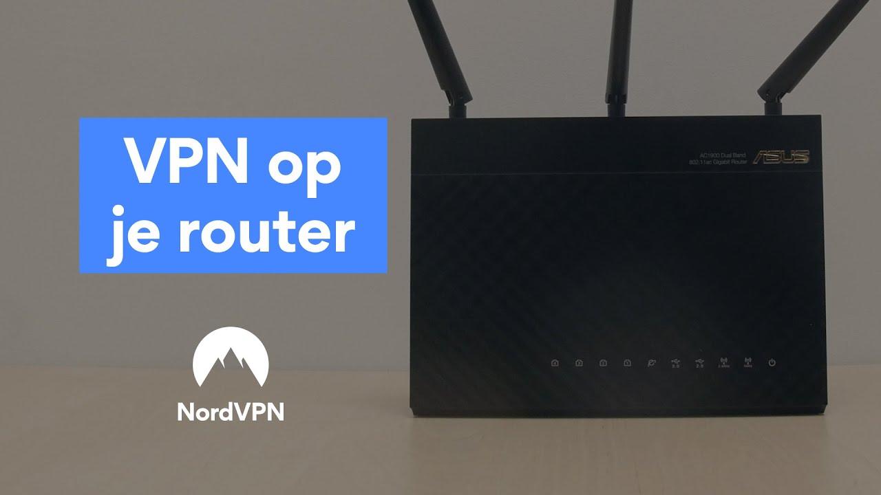 Een VPN instellen op een router | NordVPN thumbnail