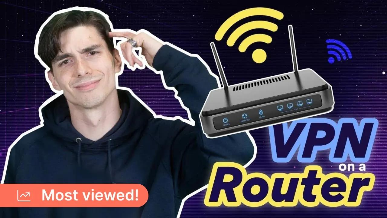 How to set up a VPN on a router | NordVPN thumbnail