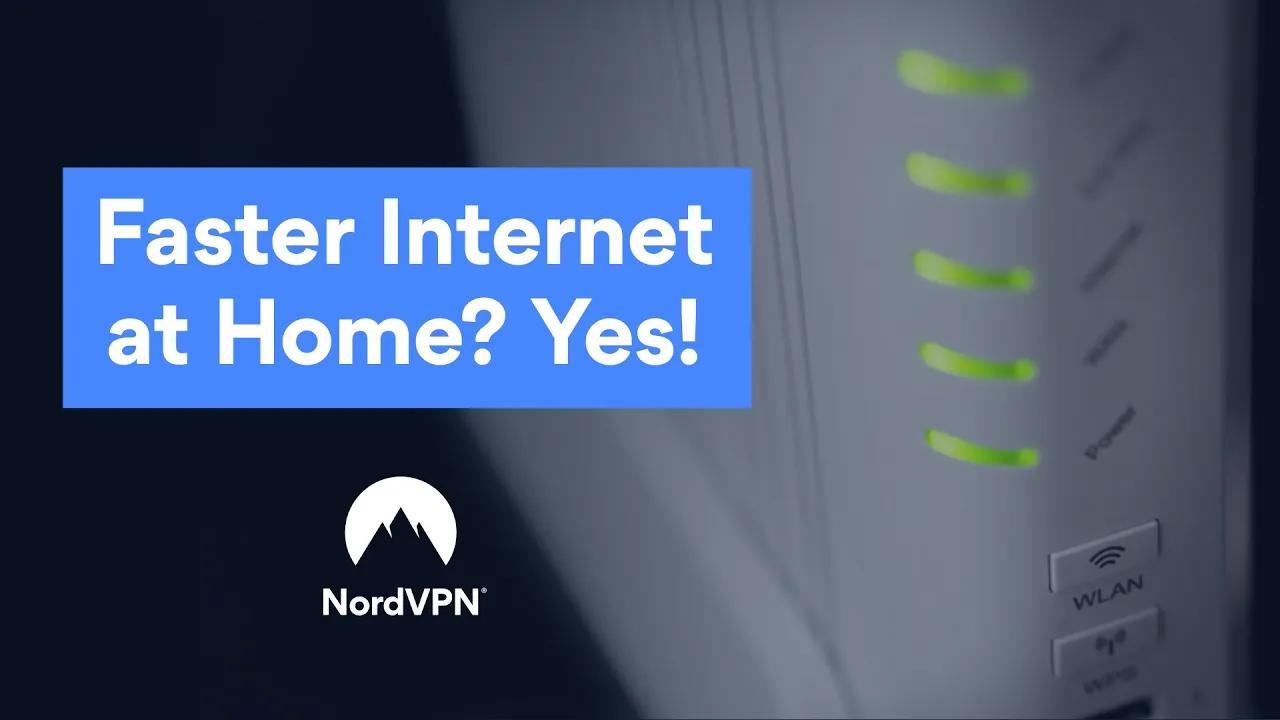 How to have faster Internet at home | NordVPN thumbnail