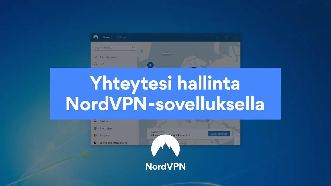 Yhteytesi hallinta NordVPN-sovelluksella on helpompaa thumbnail