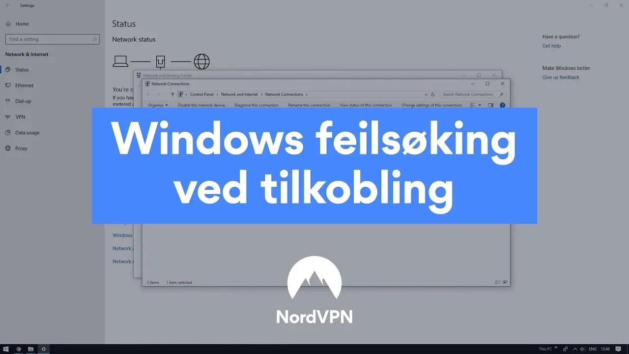 NordVPN | Windows 10 feilsøking ved tilkobling thumbnail