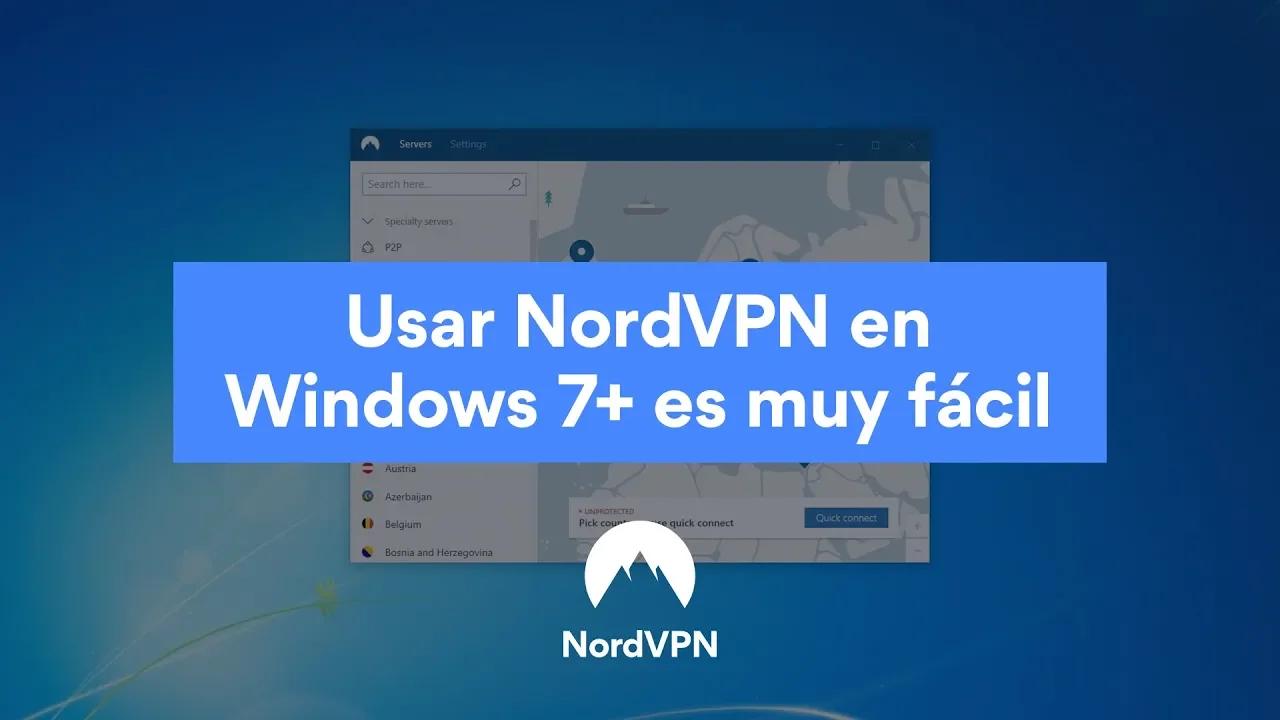 Usar NordVPN en Windows 7+ es mui fácil thumbnail