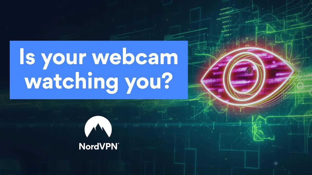 How to know if you have a hacked webcam | NordVPN thumbnail