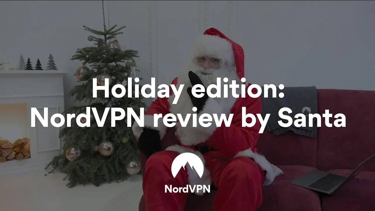 Santa's Tips: Using NordVPN | NordVPN thumbnail