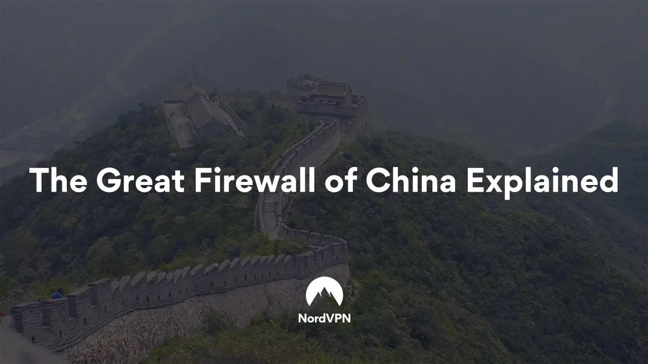 How Does the Great Firewall of China Work? | NordVPN thumbnail