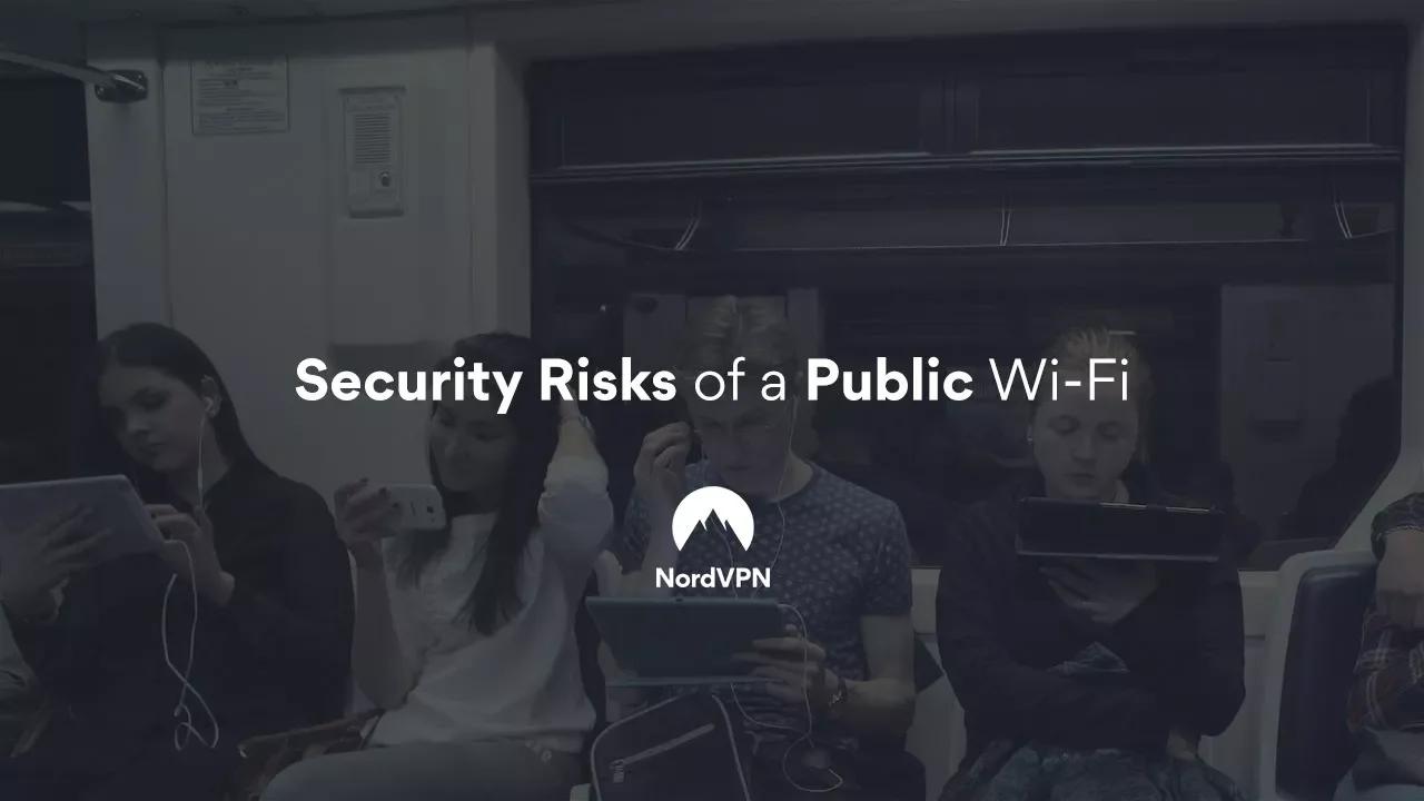 Security Risks of a Public Wi-Fi | NordVPN thumbnail