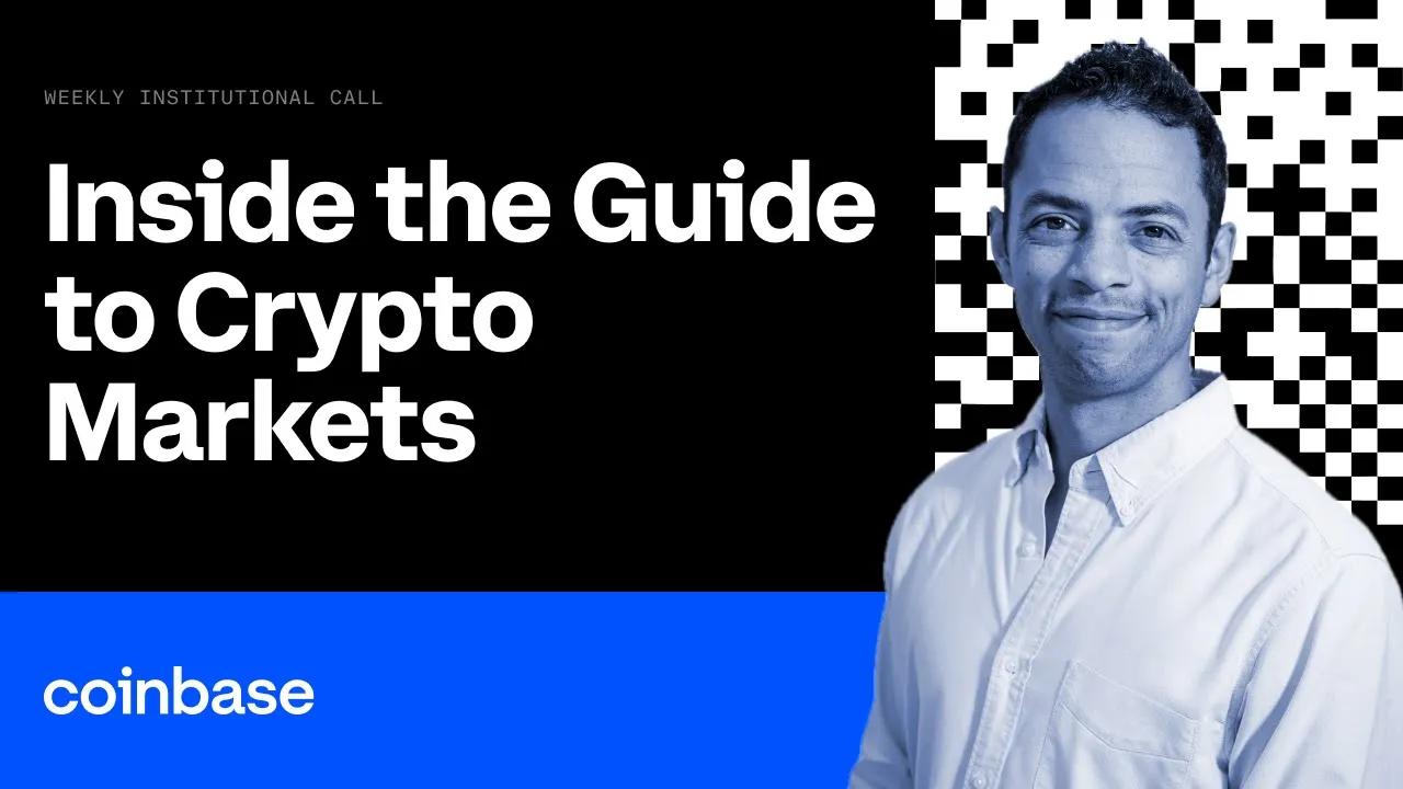 Inside the Q2 2024 Guide to Crypto Markets | Weekly Institutional Market Call thumbnail