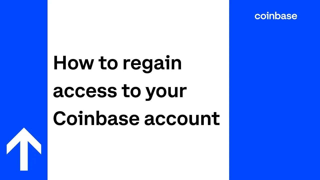 How to regain access to your Coinbase account thumbnail