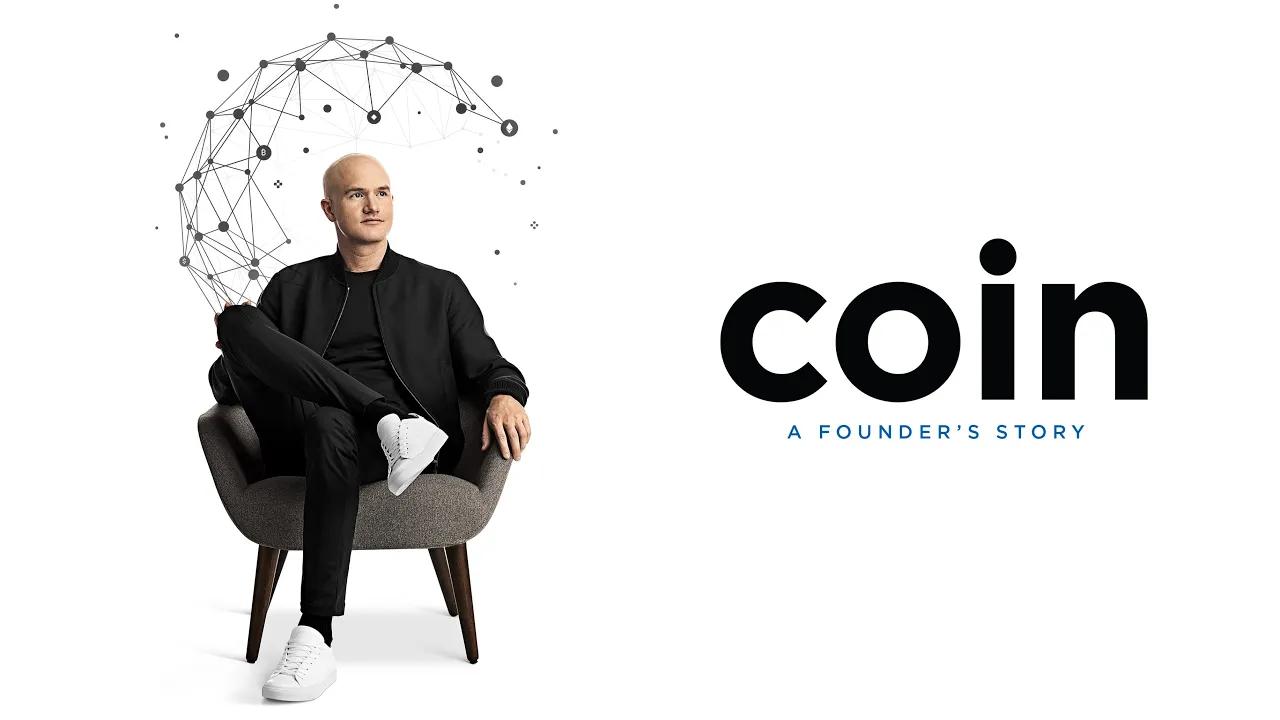 Trailer | COIN: A Founder's Story | Coinbase Documentary Out Now! thumbnail