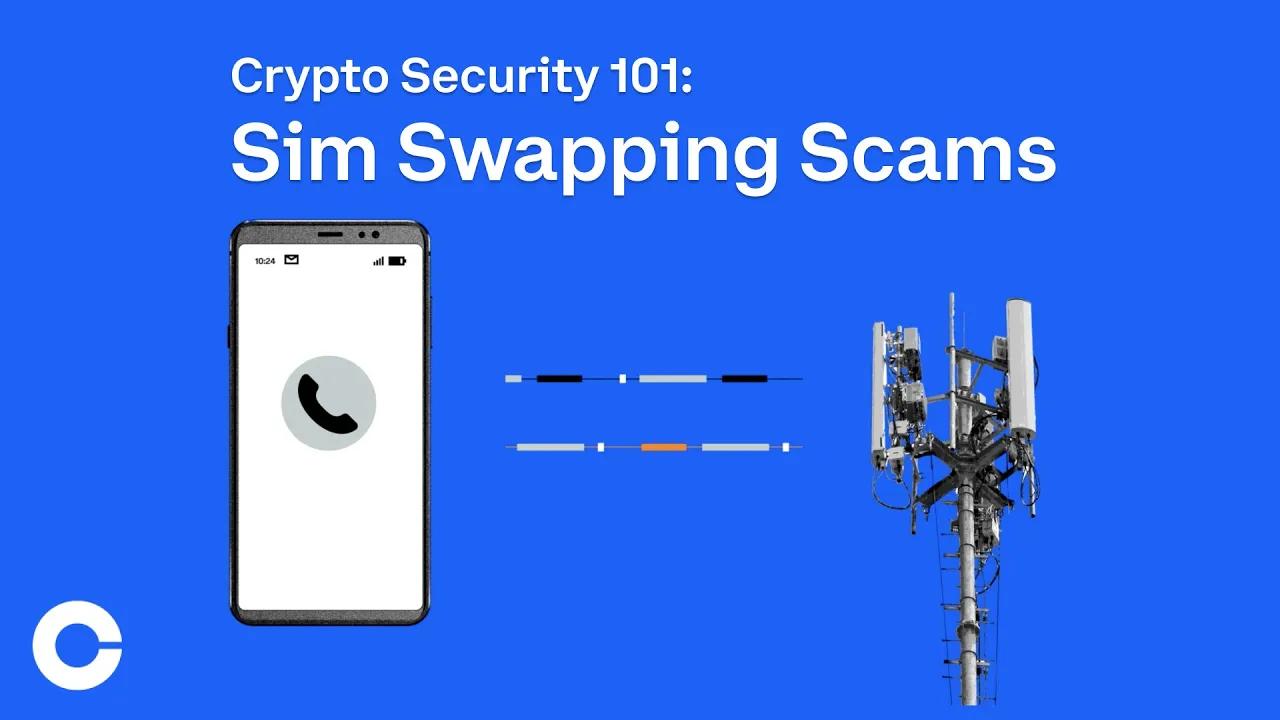 Crypto Security 101: Sim Swapping Scams thumbnail