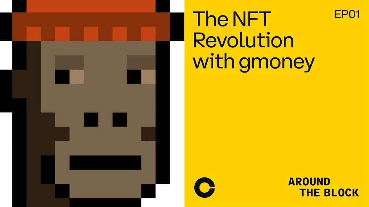 Around The Block Ep 1 - The NFT Revolution thumbnail