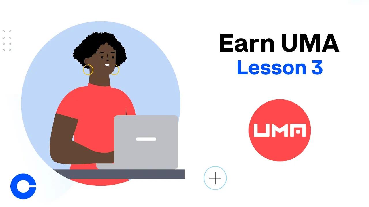 Coinbase Earn: How to participate in UMA? (Lesson 3 of 3) thumbnail