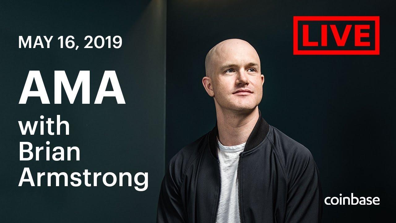 Coinbase Live AMA with CEO Brian Armstrong [May 16, 2019] thumbnail