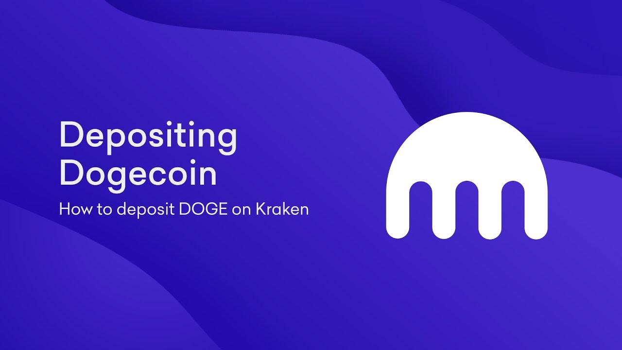 How to deposit Dogecoin on Kraken thumbnail