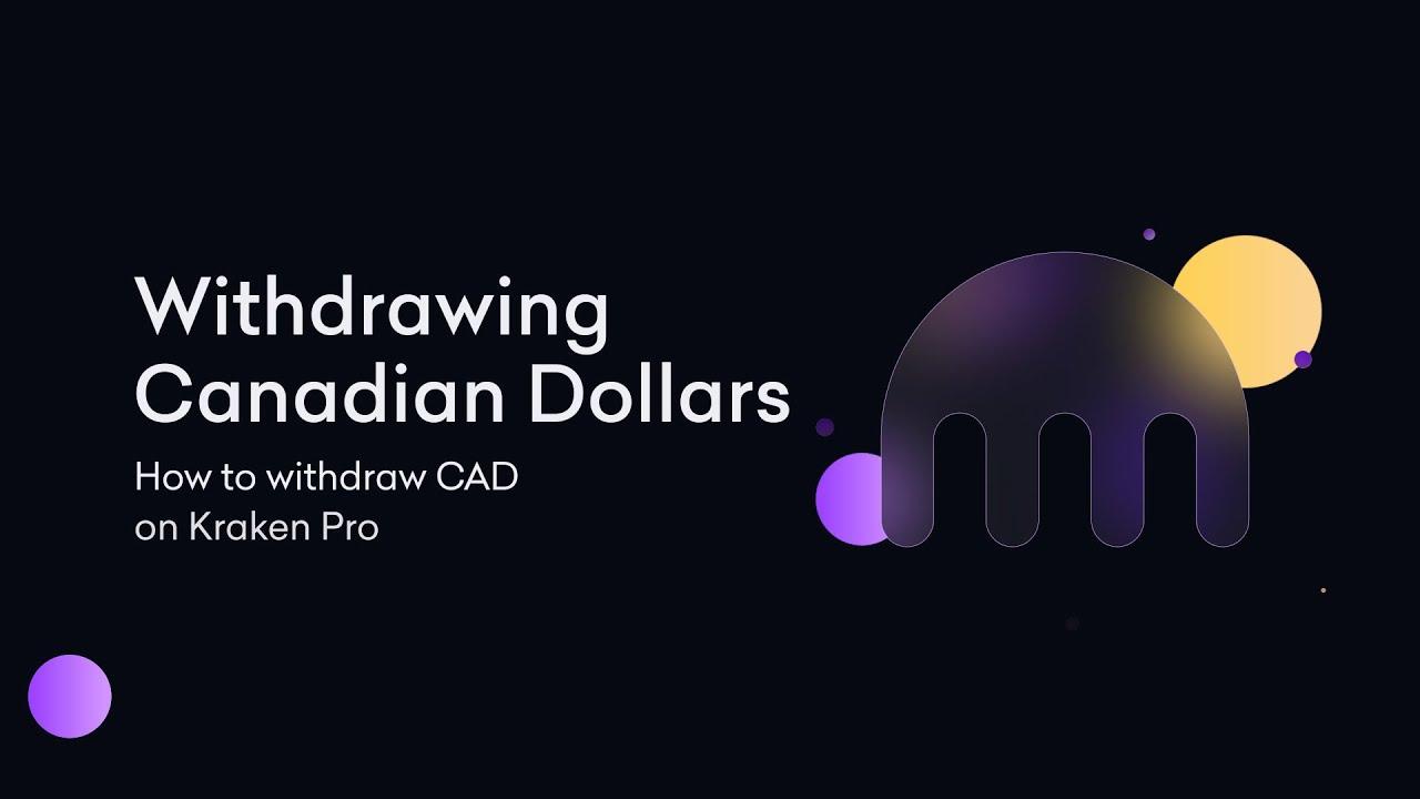 🇨🇦 How to withdraw CAD on Kraken Pro thumbnail