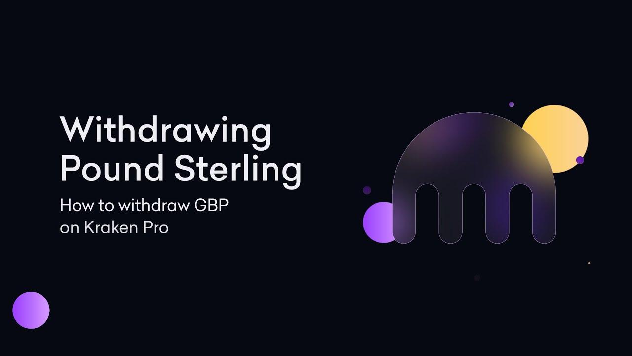 🇬🇧 How to withdraw GBP on Kraken Pro thumbnail