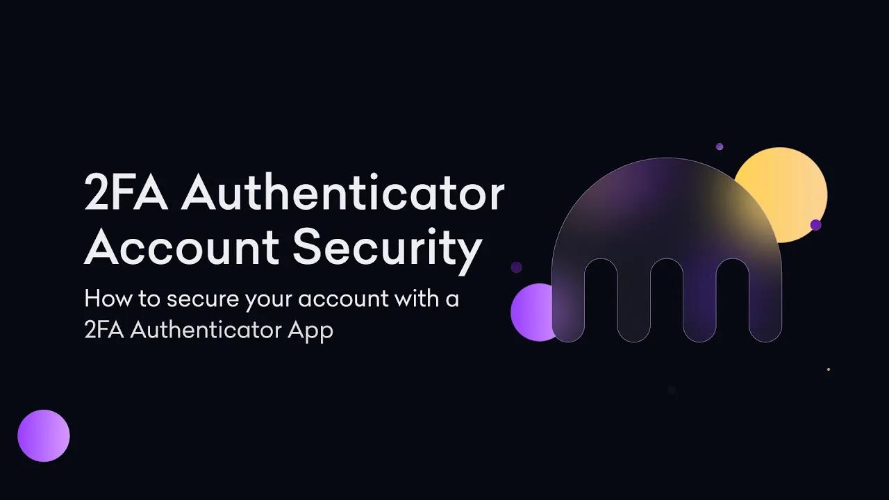 How to secure your account with a 2FA Authenticator App thumbnail