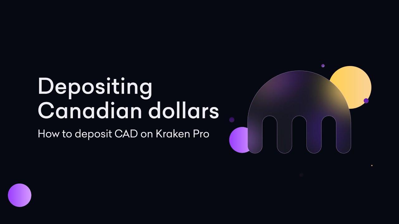 🇨🇦 How to Deposit CAD on Kraken Pro thumbnail